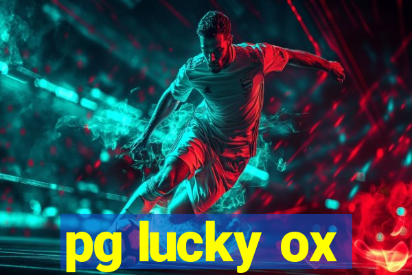 pg lucky ox